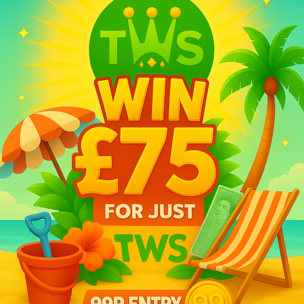 £75 Cash Prize